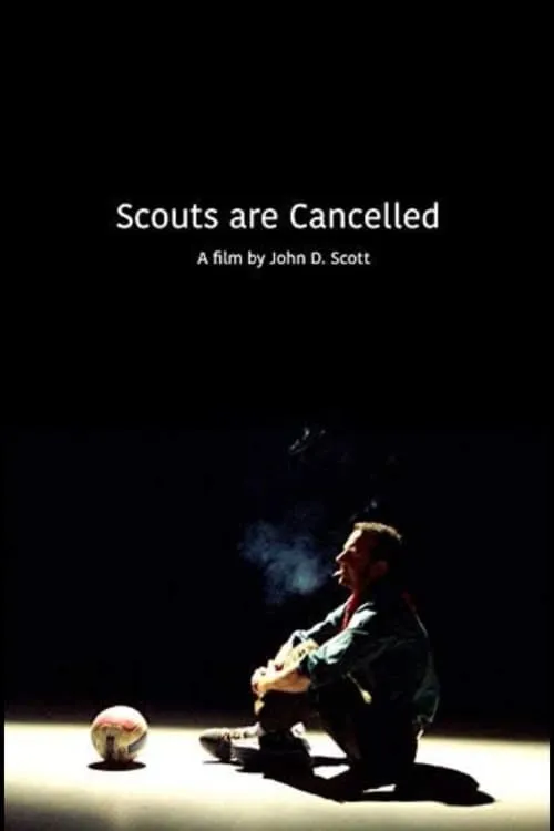 Scouts Are Cancelled (фильм)