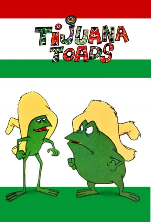 Tijuana Toads (movie)