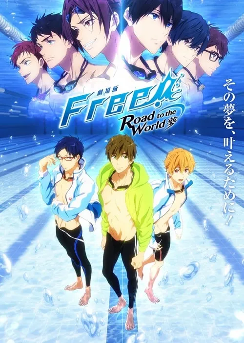 Free! Road to the World - The Dream (movie)