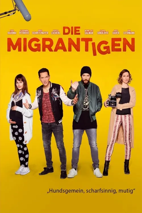 Die Migrantigen (фильм)