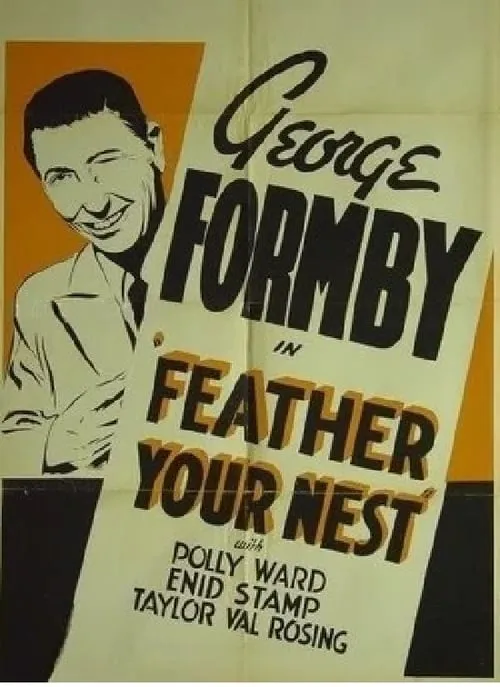 Feather Your Nest (movie)