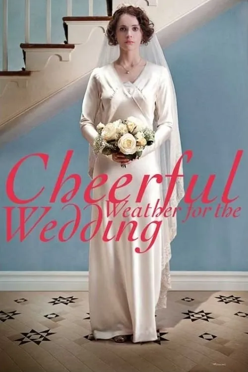 Cheerful Weather for the Wedding (movie)