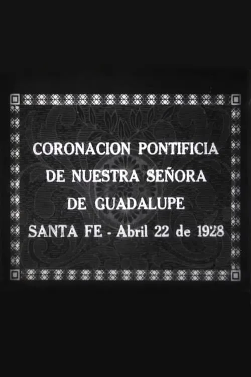 Coronación Pontificia de Nuestra Señora de Guadalupe (movie)