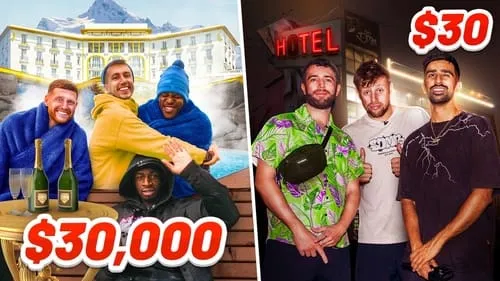 SIDEMEN $30,000 VS $30 HOTEL