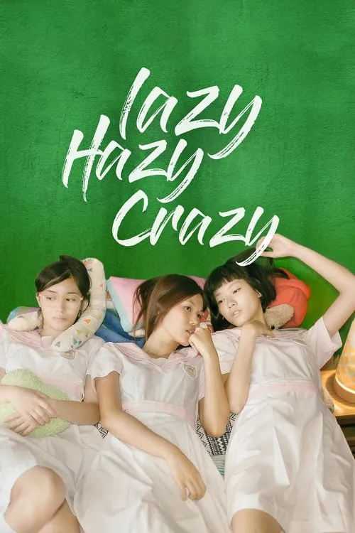 Lazy Hazy Crazy (movie)