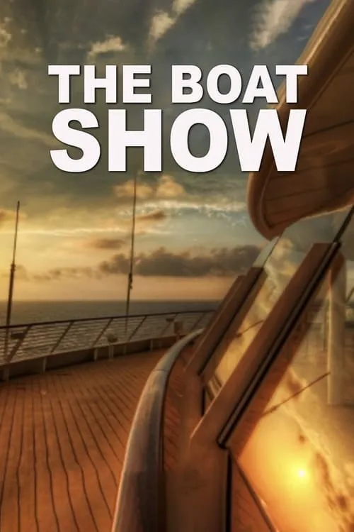 The Boat Show (сериал)