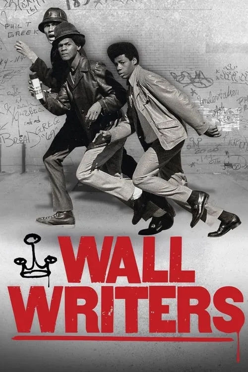 Wall Writers (фильм)