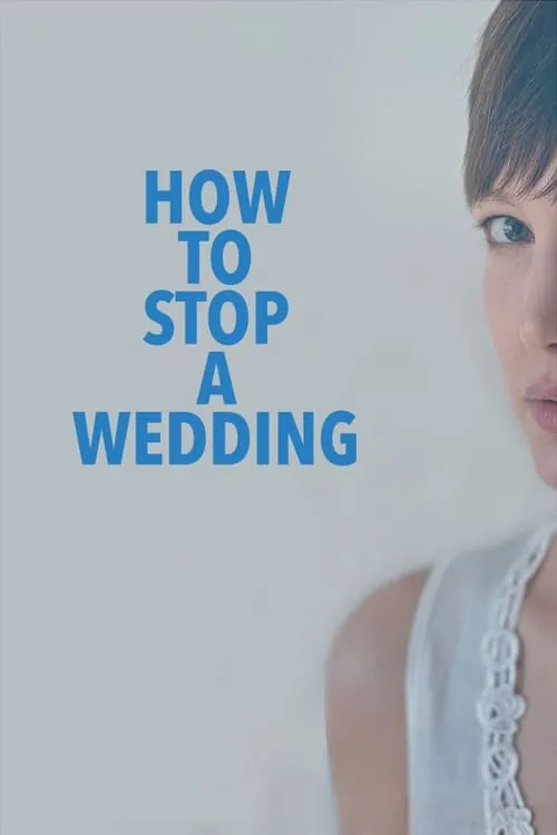 How to Stop a Wedding (movie)