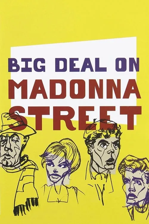 Big Deal on Madonna Street (movie)