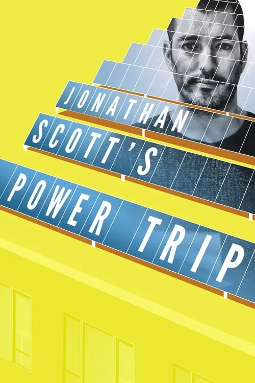 Jonathan Scott’s Power Trip (movie)