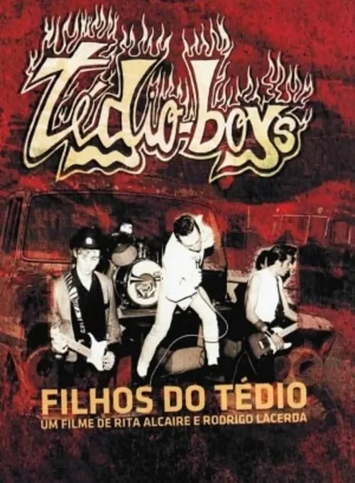 Filhos do Tédio (фильм)