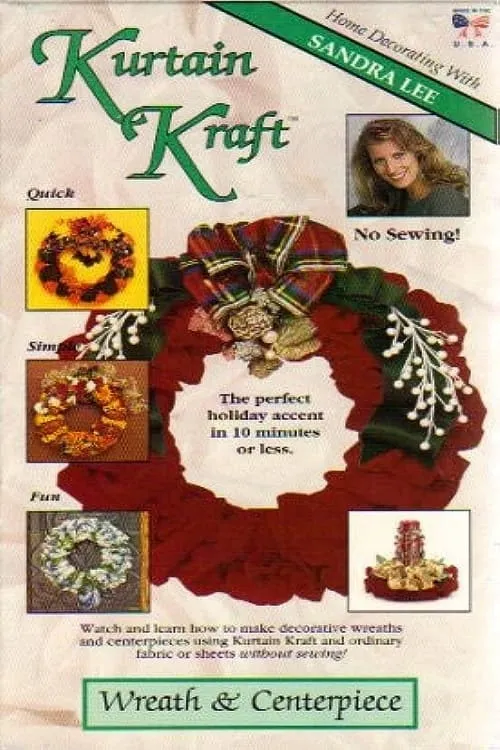 Kurtain Kraft: Wreaths & Centerpieces (movie)