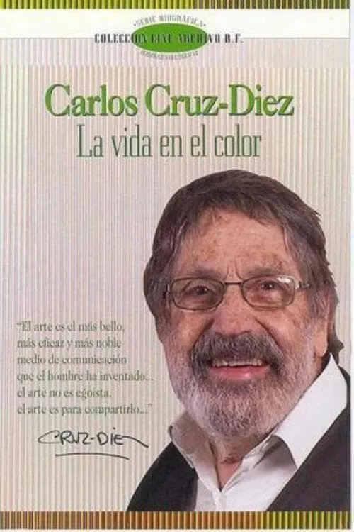 Carlos Cruz-Diez, la vida en el color (фильм)