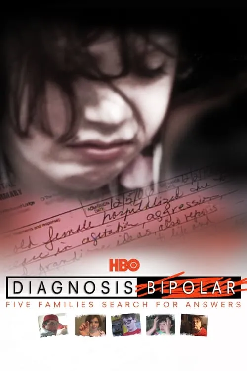 Diagnosis Bipolar: Five Families Search for Answers (movie)