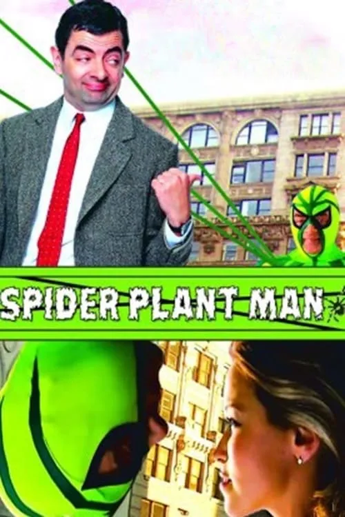 Spider-Plant Man (movie)