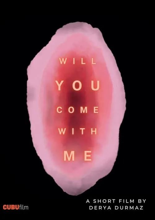 Will You Come With Me? (movie)