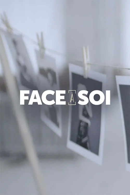 Face à soi (series)