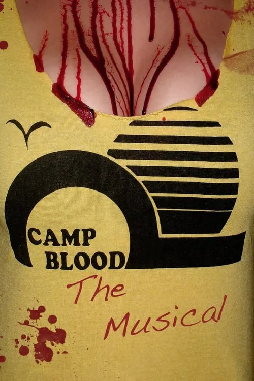 Camp Blood: The Musical (movie)