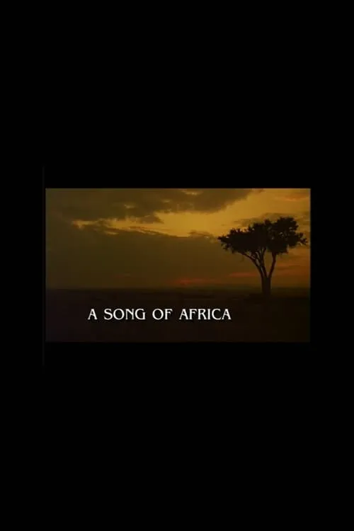 A Song of Africa (movie)