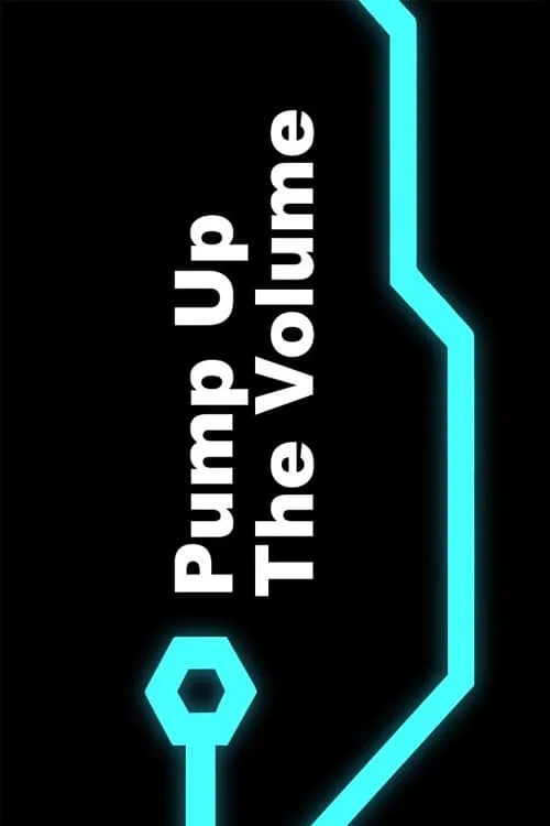 Pump Up the Volume (movie)