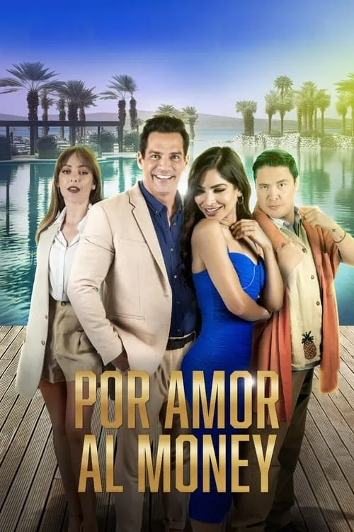 Por Amor al Money (movie)