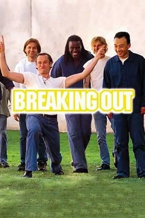 Breaking Out (movie)