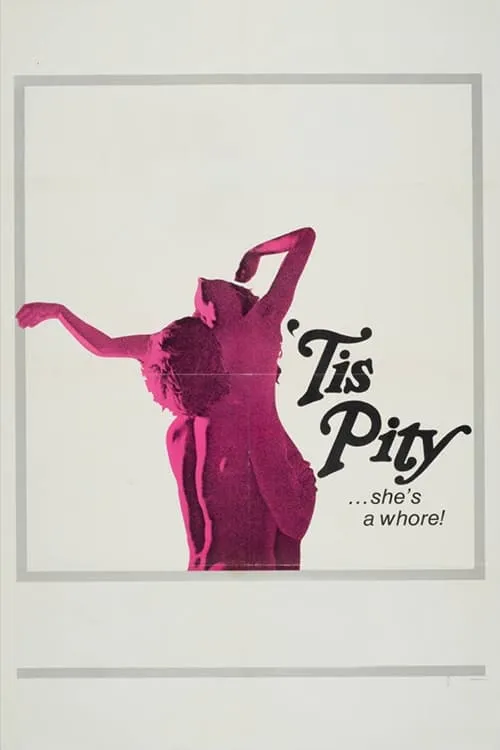 'Tis Pity She's a Whore (movie)