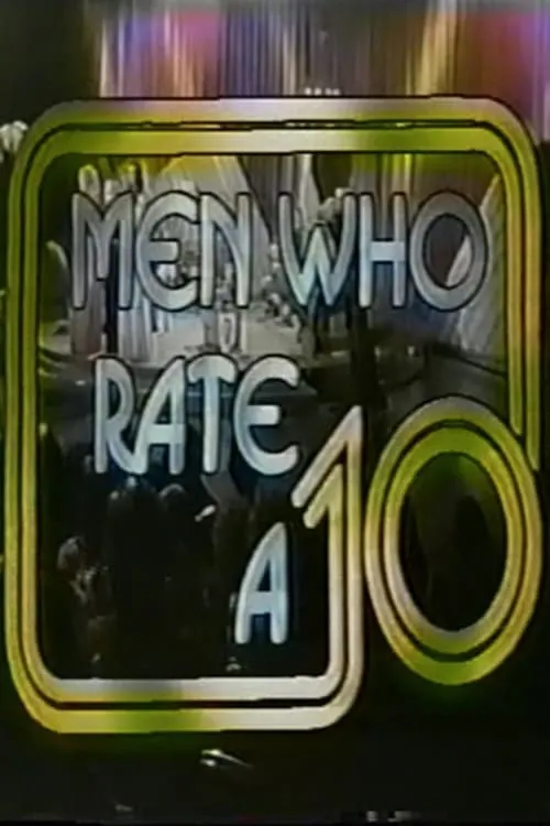 Men Who Rate a 10 (movie)