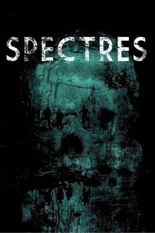 Spectres (movie)