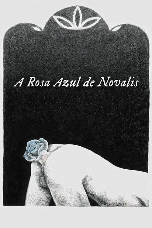A Rosa Azul de Novalis (фильм)