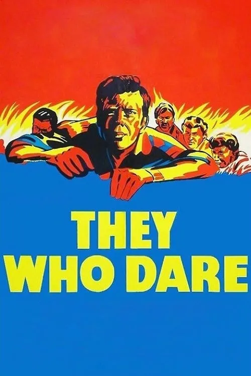 They Who Dare (фильм)
