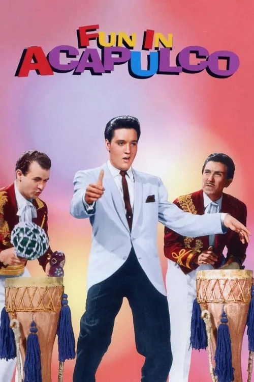 Fun in Acapulco (movie)