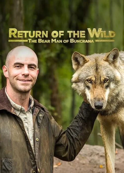 Return of the Wild: The Bearman of Buncrana (сериал)