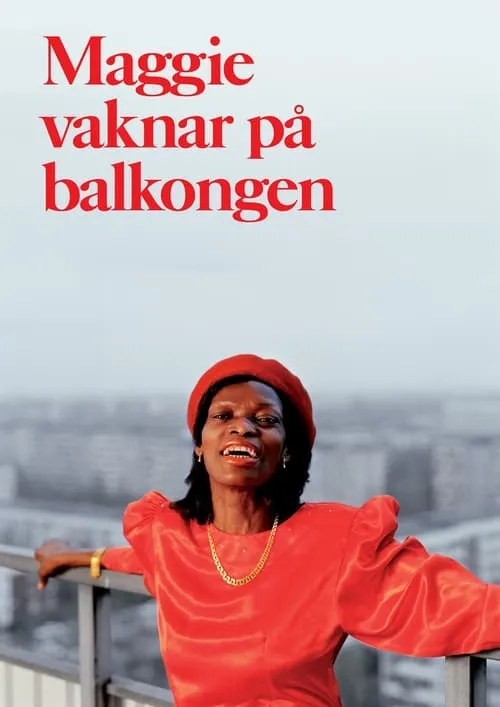 Maggie vaknar på balkongen (фильм)