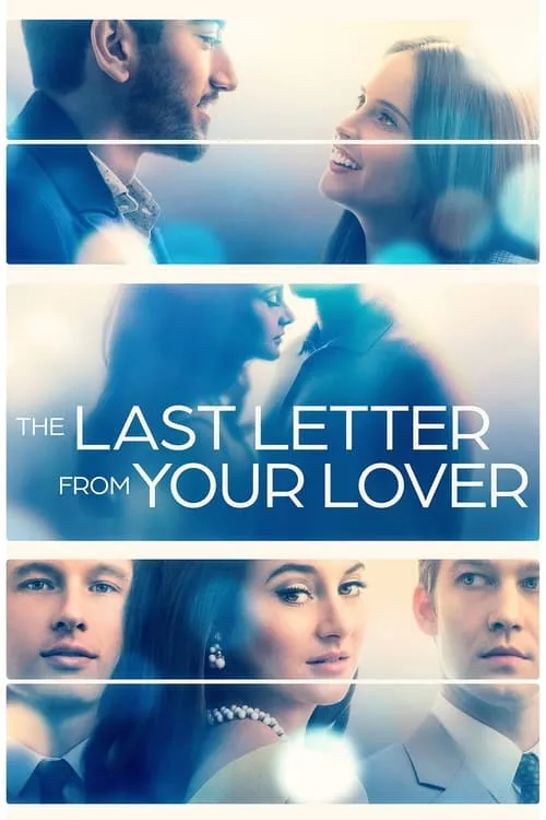 The Last Letter from Your Lover (movie)