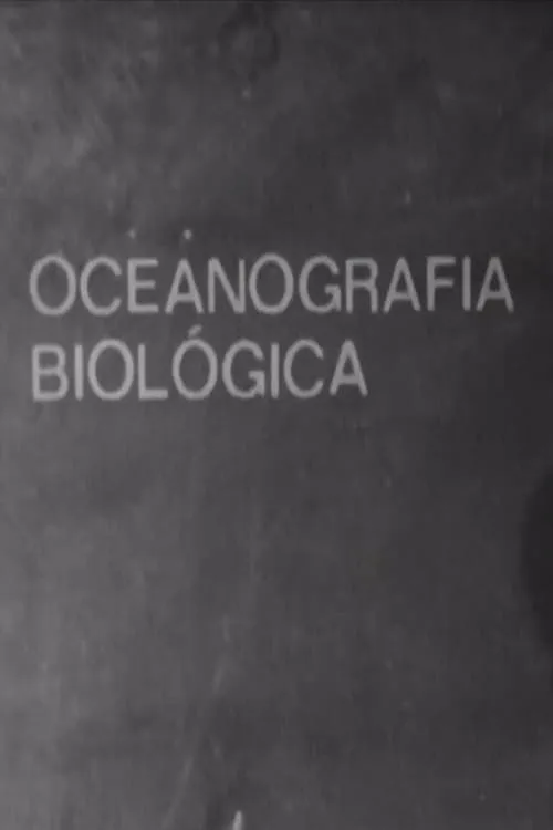 Oceanografia Biológica (фильм)