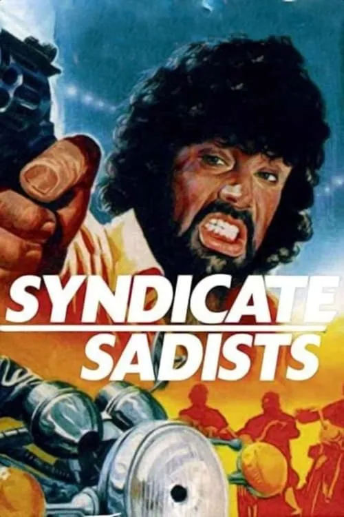 Syndicate Sadists (movie)