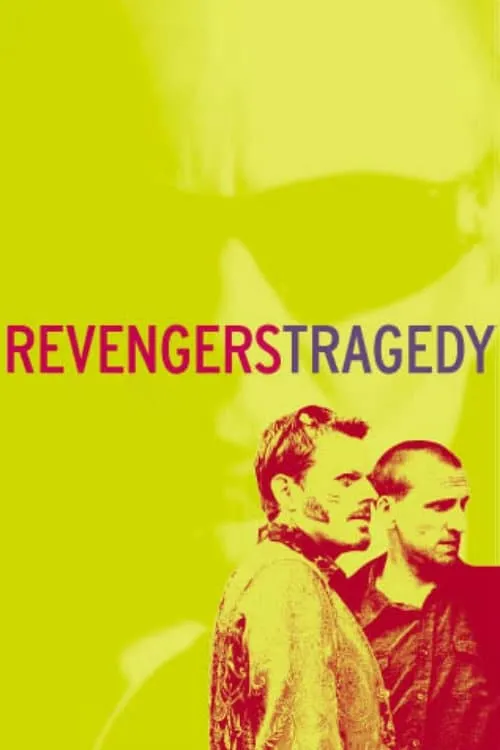 Revengers Tragedy (movie)