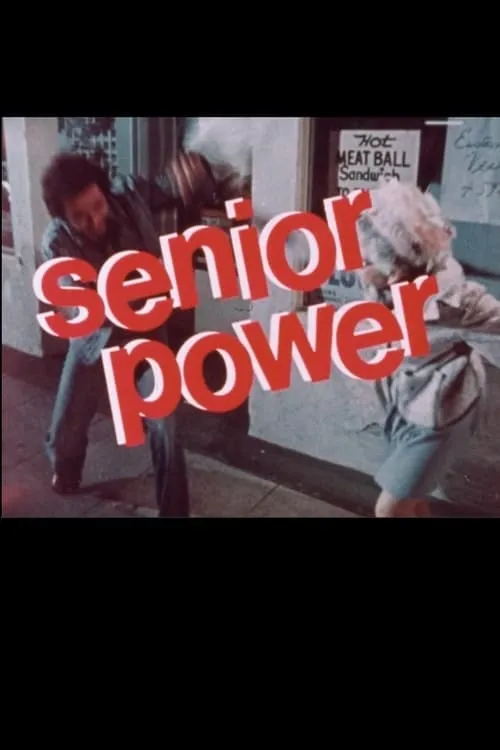 Senior Power (фильм)