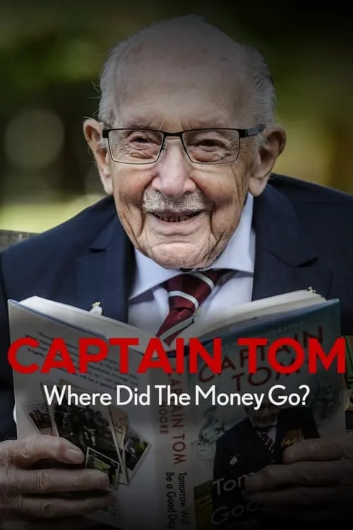 Captain Tom: Where Did the Money Go? (movie)