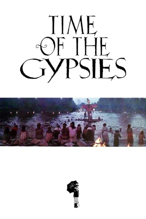 Time of the Gypsies (movie)