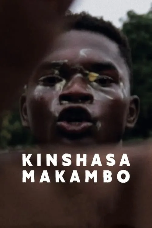 Kinshasa Makambo (фильм)