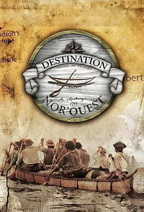 Destination Nor'Ouest (сериал)