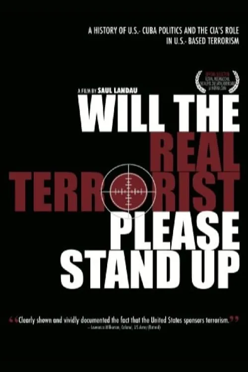 Will the Real Terrorist Please Stand Up (фильм)