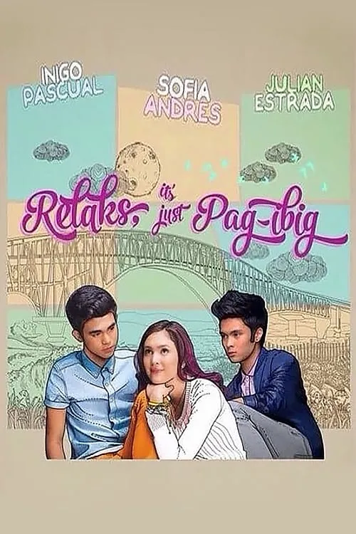 Relaks, It's Just Pag-ibig (movie)