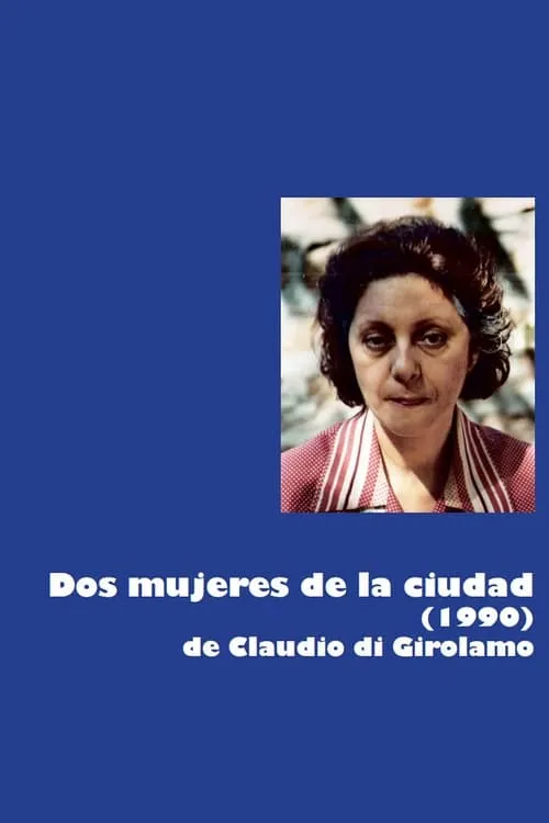 Dos mujeres de la ciudad (movie)