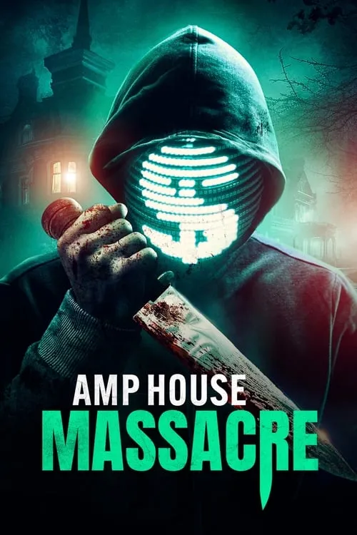 AMP House Massacre (movie)