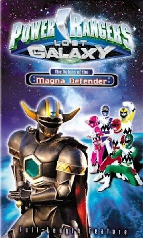 Power Rangers Lost Galaxy: Return of the Magna Defender (фильм)