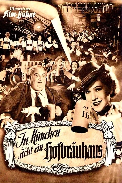 In Munich stands a Hofbäuhaus (movie)