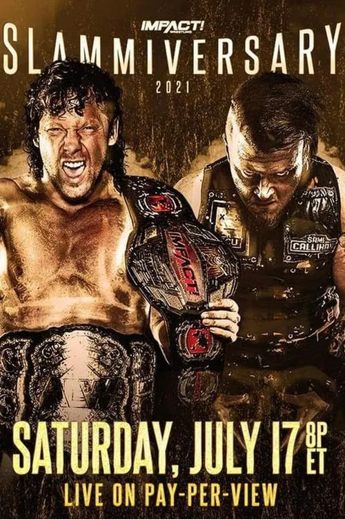 IMPACT Wrestling: Slammiversary (movie)